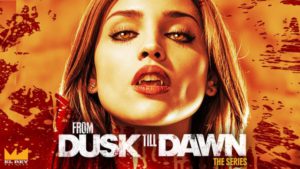 From Dusk Till Dawn the series